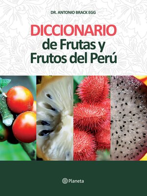 cover image of Diccionario de Frutas y Frutos del Perú